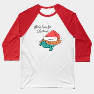 I'll be home for Christmas Baseball T-Shirt